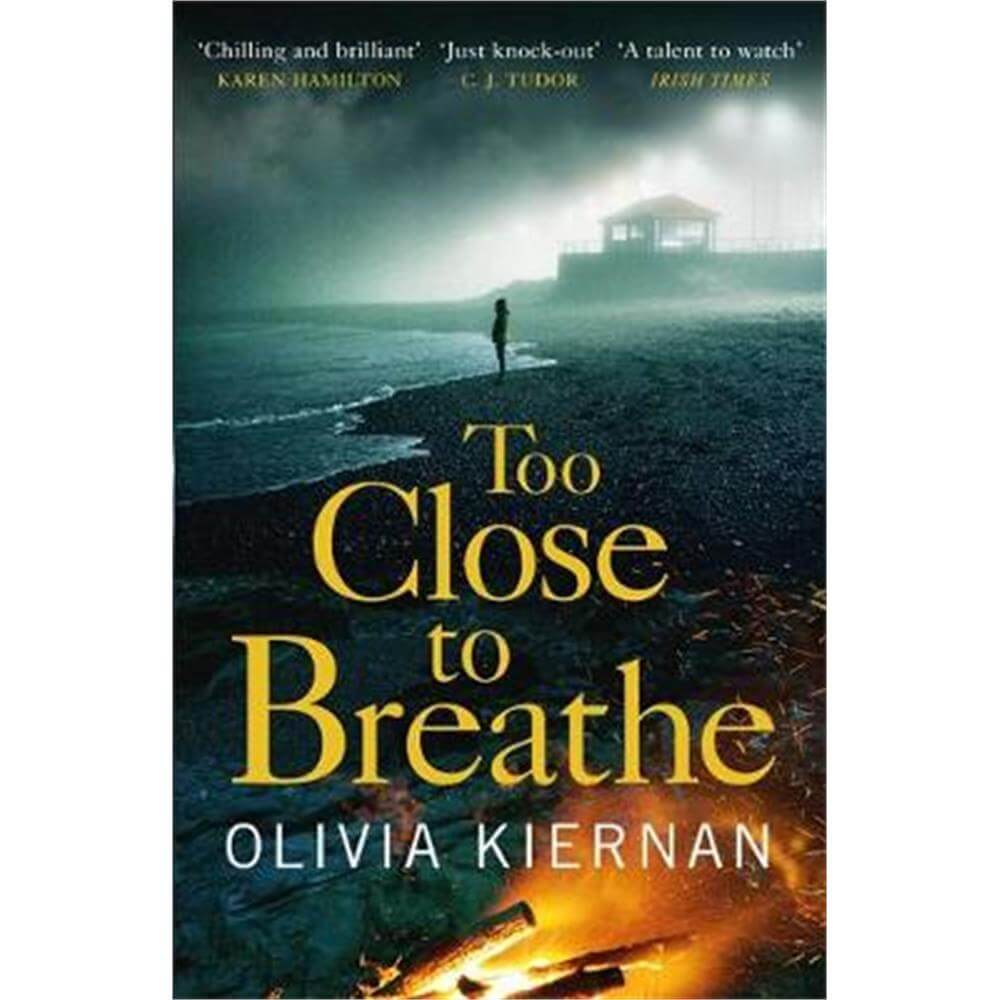 Too Close to Breathe (Paperback) - Olivia Kiernan